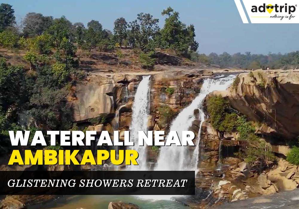 Top 15 Most Popular Waterfall Near Ambikapur